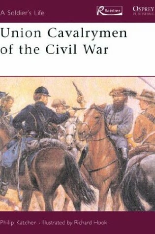 Cover of Union Cavalrymen of the Civil War