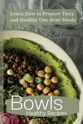 Book cover for Bowls Healthy Recipes