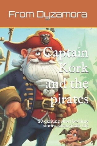 Cover of Captain Kork and the pirates