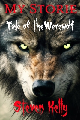 Book cover for My Storie Tale of the Werewolf