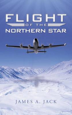 Book cover for Flight of the Northern Star