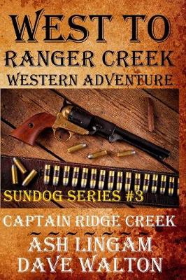 Book cover for West to Ranger Creek