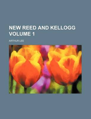 Book cover for New Reed and Kellogg Volume 1