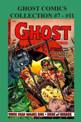 Cover of Ghost Comics Collection #7 - #11
