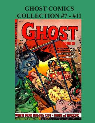 Cover of Ghost Comics Collection #7 - #11