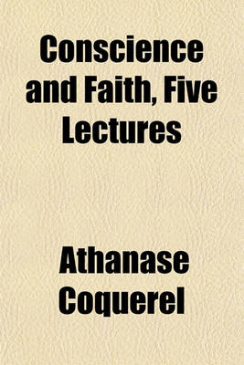 Book cover for Conscience and Faith, Five Lectures