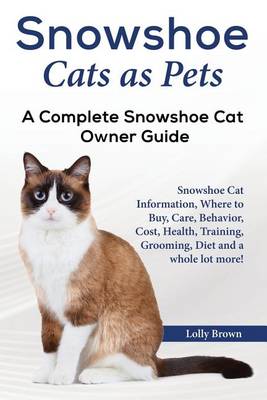 Book cover for Snowshoe Cats as Pets