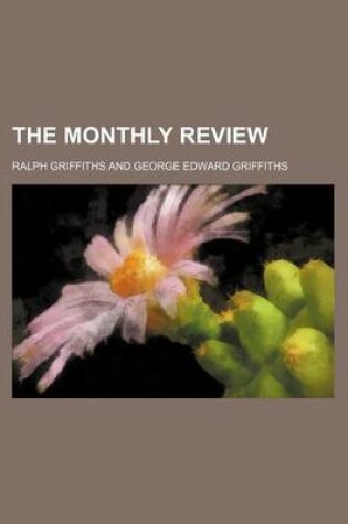 Cover of The Monthly Review (Volume 28)