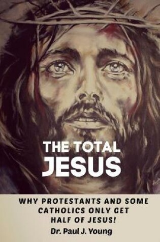 Cover of The TOTAL JESUS