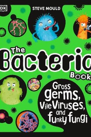 Cover of The Bacteria Book (New Edition)