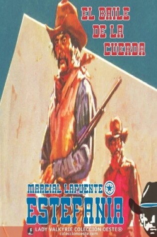 Cover of El baile de la cuerda (Colección Oeste)