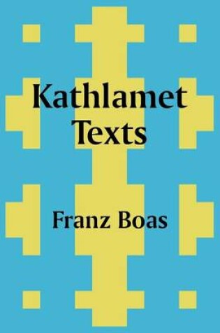 Cover of Kathlamet Texts