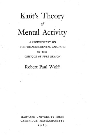 Cover of Kant's Theory of Mental Activity, a Commentary on