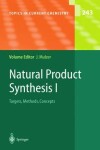 Book cover for Natural Product Synthesis I