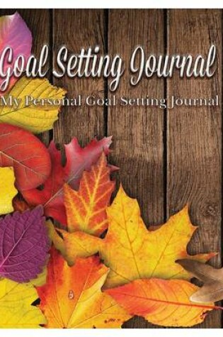 Cover of Goal Setting Journal