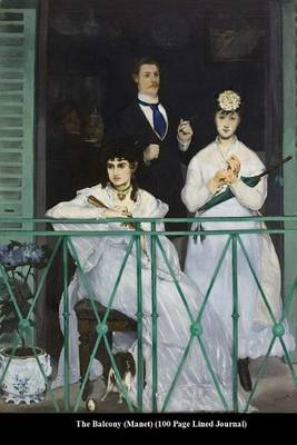 Book cover for The Balcony (Manet) (100 Page Lined Journal)