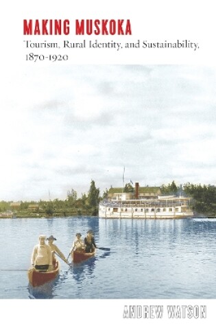 Cover of Making Muskoka