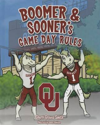 Book cover for Boomer and Sooner's Game Day Rules