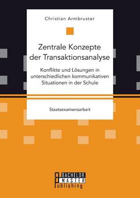 Book cover for Zentrale Konzepte der Transaktionsanalyse