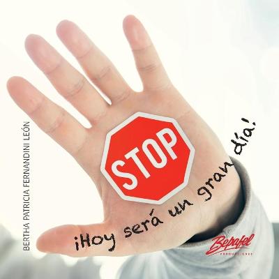 Book cover for STOP !Hoy sera un gran dia!