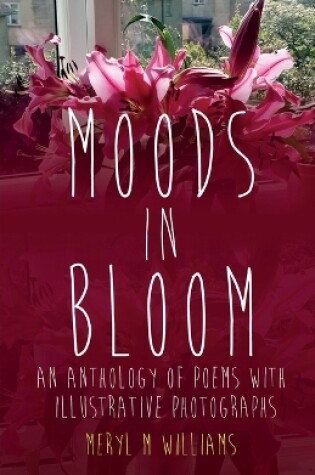 Cover of Moods in Bloom