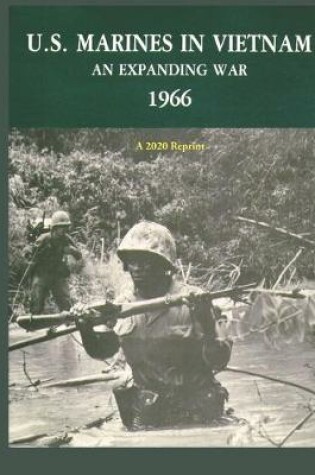 Cover of U.S. Marines in Vietnam an Expanding War 1966