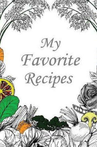 Cover of My Favorite Recipes