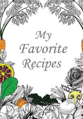 Book cover for My Favorite Recipes