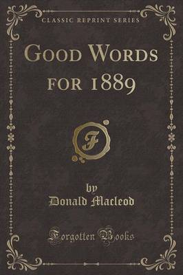 Book cover for Good Words for 1889 (Classic Reprint)