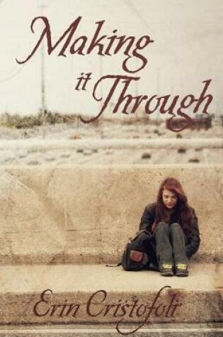 Cover of Making It Through