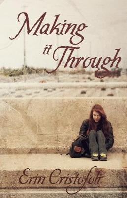Book cover for Making It Through