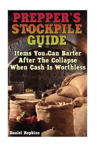 Cover of Prepper's Stockpile Guide
