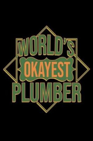 Cover of World's okayest plumber