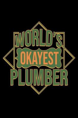 Book cover for World's okayest plumber