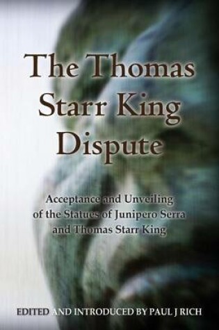 Cover of The Thomas Starr King Dispute