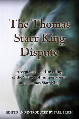 Book cover for The Thomas Starr King Dispute