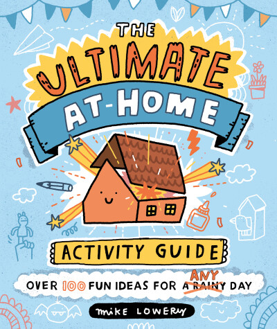 Book cover for The Ultimate At-Home Activity Guide