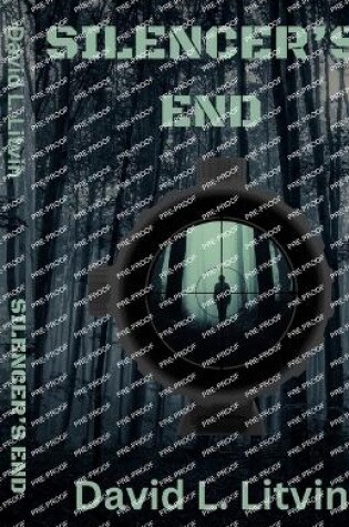 Cover of Silencer's End