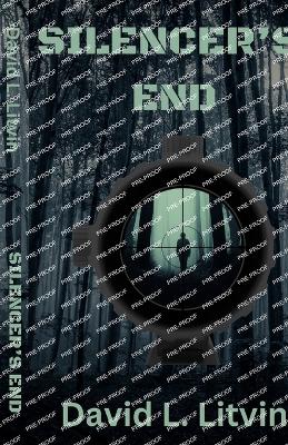 Cover of Silencer's End