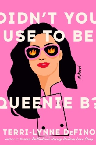 Cover of Didn'T You Use to be Queenie B?