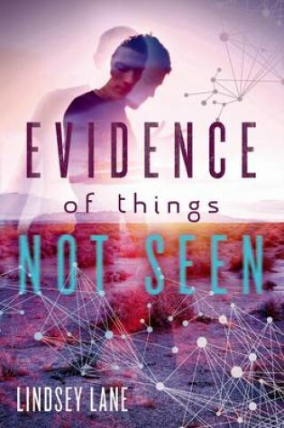 Cover of Evidence of Things Not Seen