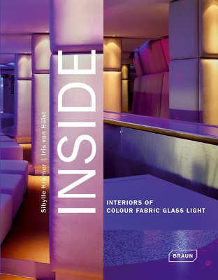 Cover of Inside. Interiors of Colour Fabric Glass Light