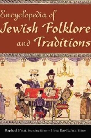Cover of Encyclopedia of Jewish Folklore and Traditions