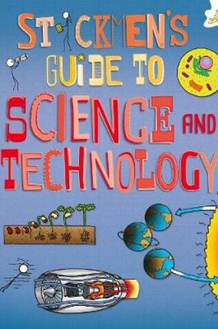 Cover of Stickmen's Guide to Science and Technology