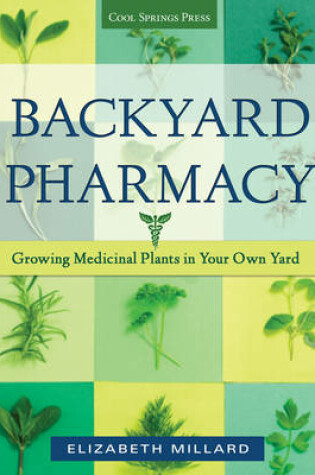 Cover of Backyard Pharmacy