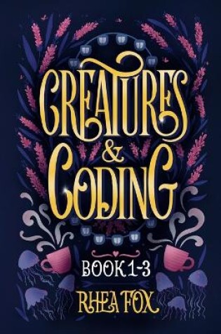 Cover of Creatures & Coding Book 1-3