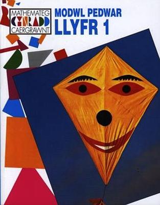 Book cover for Mathemateg Cynradd Caergrawnt: Modwl 4 - Llyfr 1