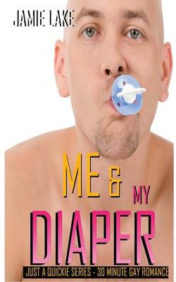 Book cover for Me & My Diaper