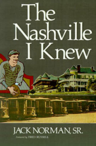 Cover of The Nashville I Knew