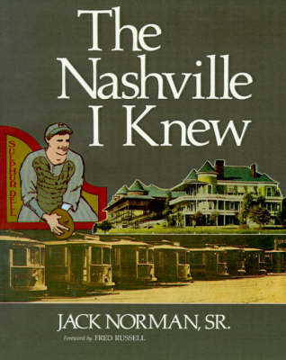 Book cover for The Nashville I Knew